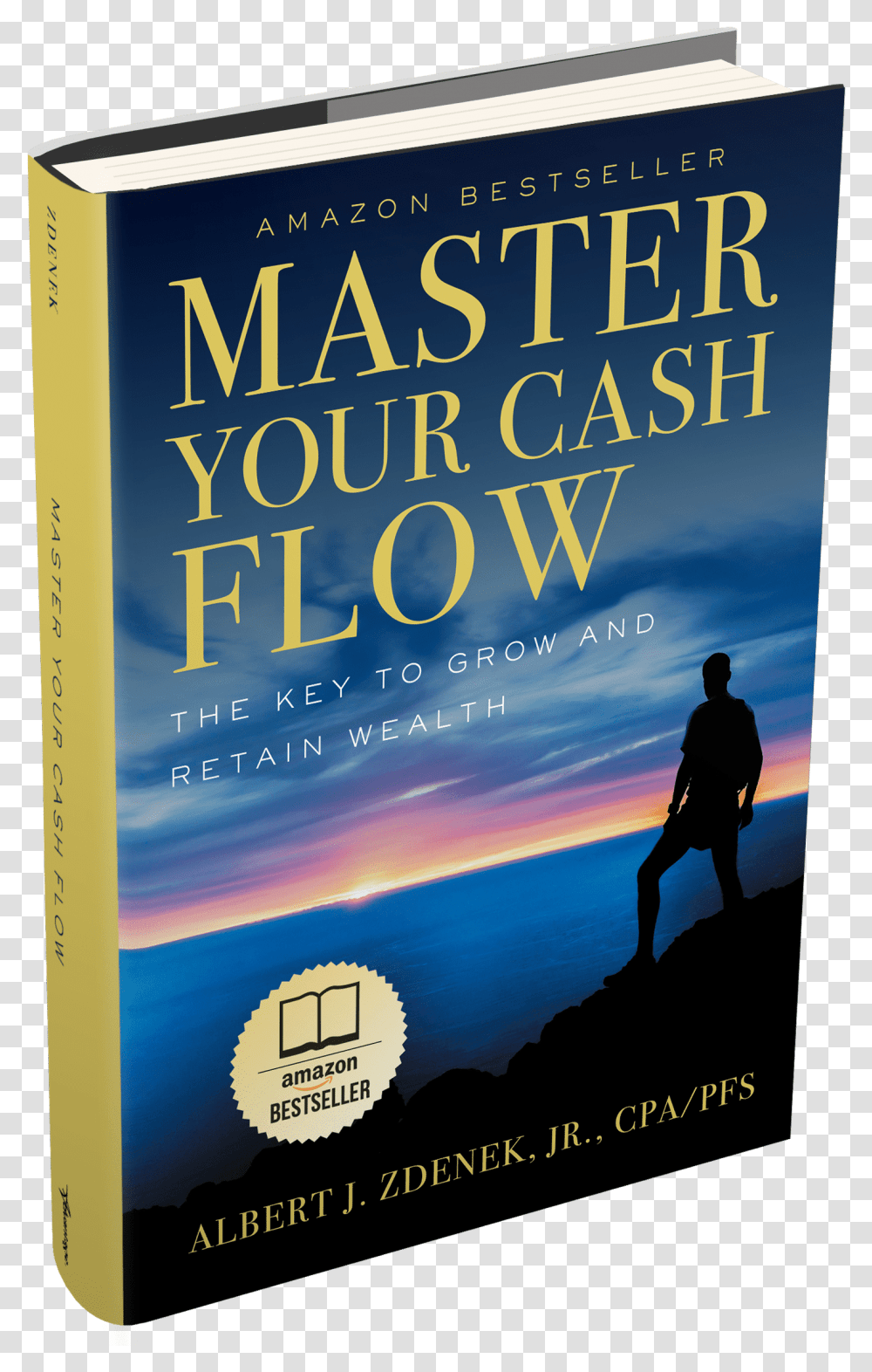 Master Your Cash Flow Al Zdenek, Person, Human, Book, Novel Transparent Png