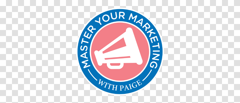 Master Your Marketing With Paige Circle, Logo, Symbol, Trademark, Badge Transparent Png