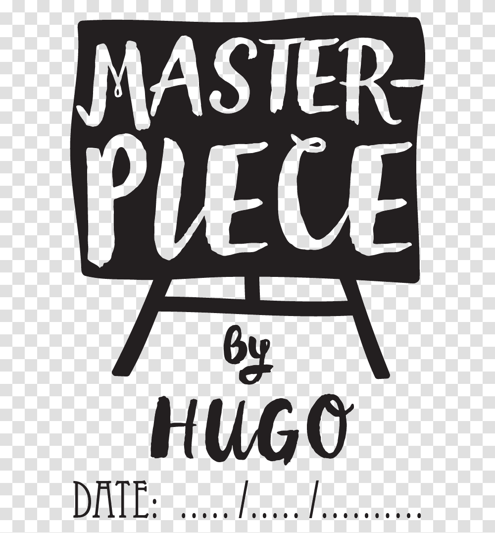 Masterpiece With Easel Illustration, Handwriting, Calligraphy, Alphabet Transparent Png