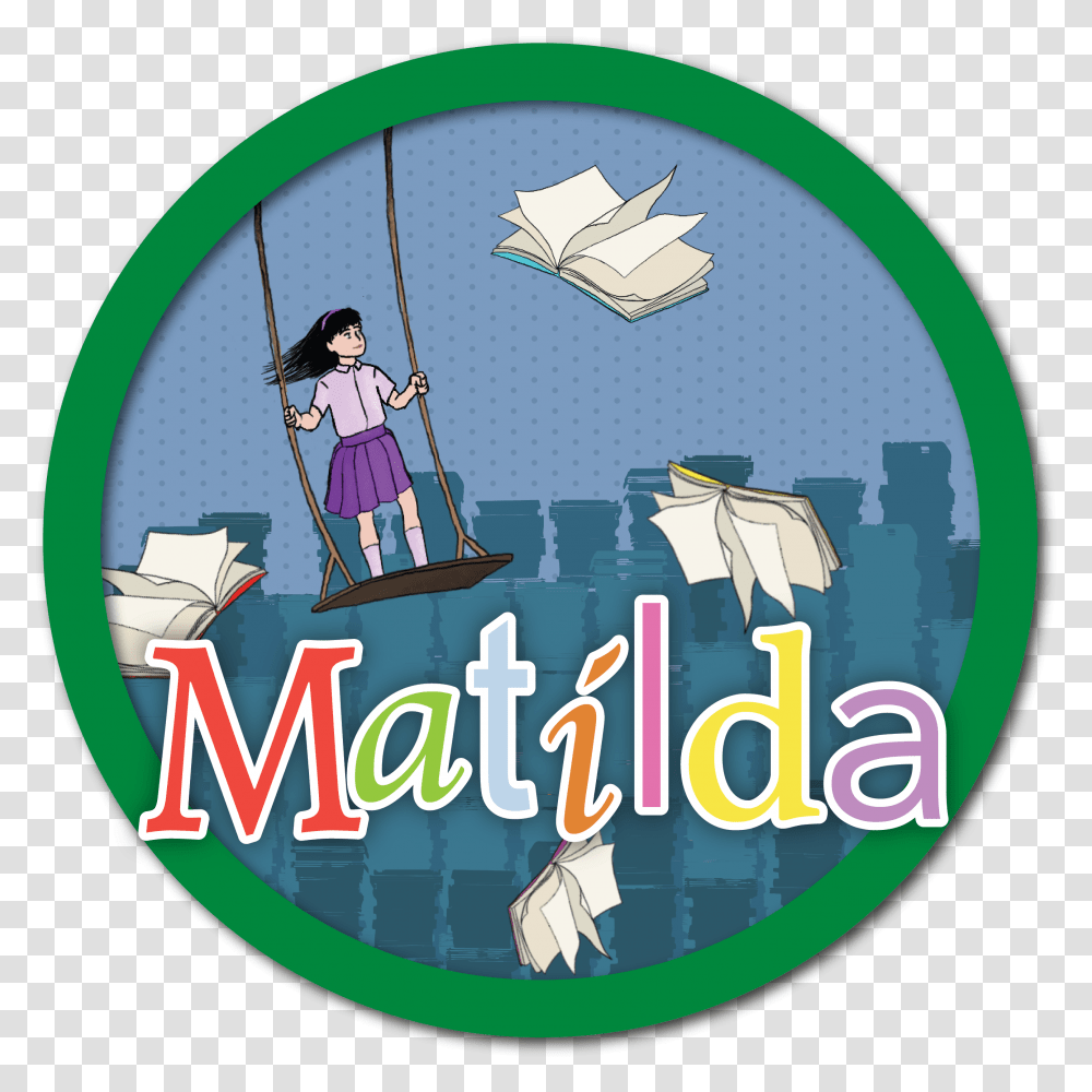 Matilda Matilda Clip Art, Person, Poster, Advertisement, Outdoors Transparent Png