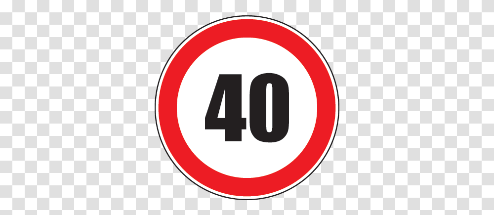 Maximum Speed 40 Road Sign Sticker Underwriters Laboratories, Number, Symbol, Text, Stopsign Transparent Png