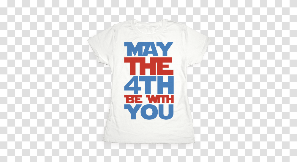 May The Fourth Be With You T Shirts Lookhuman, Apparel, T-Shirt Transparent Png