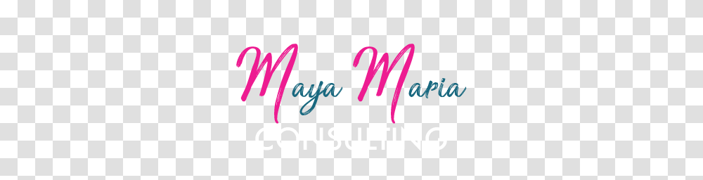 Maya Maria Consulting, Word, Handwriting, Alphabet Transparent Png