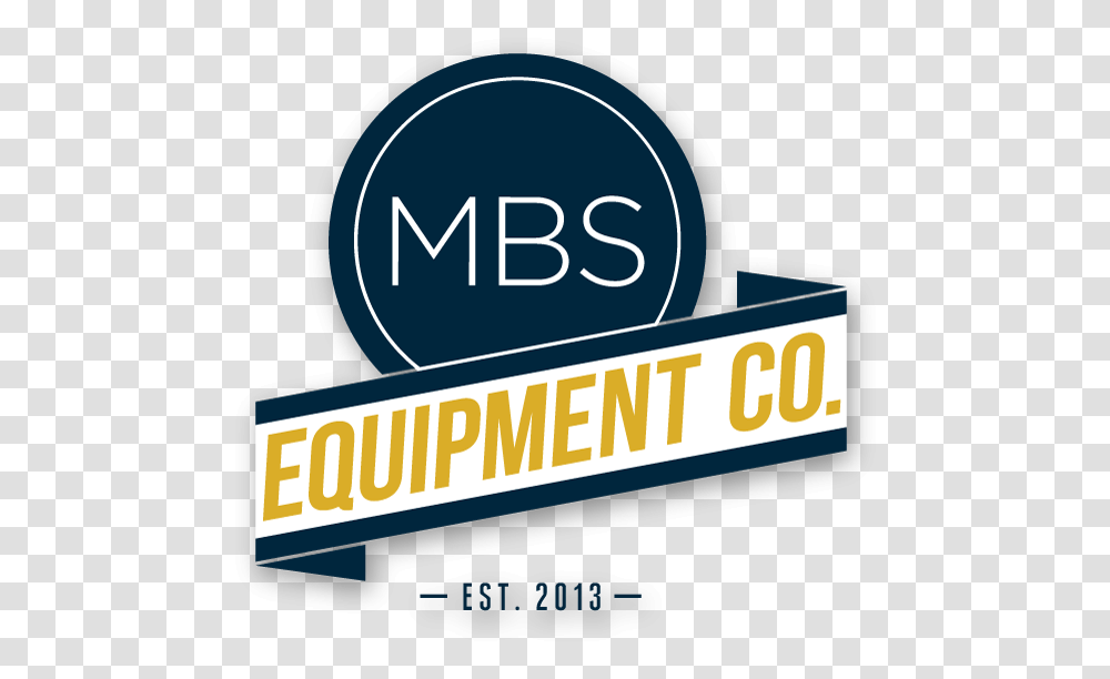 Mbs Equipment Company Mbs Equipment Logo, Symbol, Trademark, Text, Metropolis Transparent Png