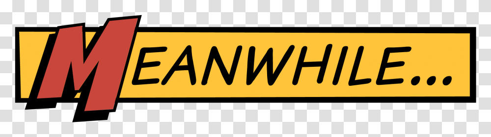 Meanwhile, Label, Word, Sticker Transparent Png