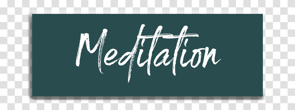 Meditation Calligraphy, Handwriting, Word, Blackboard Transparent Png