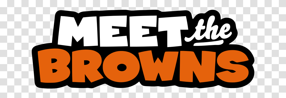 Meet The Browns Fan Art Tv Logo Language, Label, Text, Brick, Symbol Transparent Png