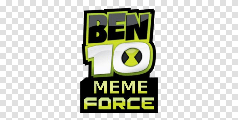 Meme Force Ben 10 Alien Force Logo, Text, Alphabet, Label, Number Transparent Png