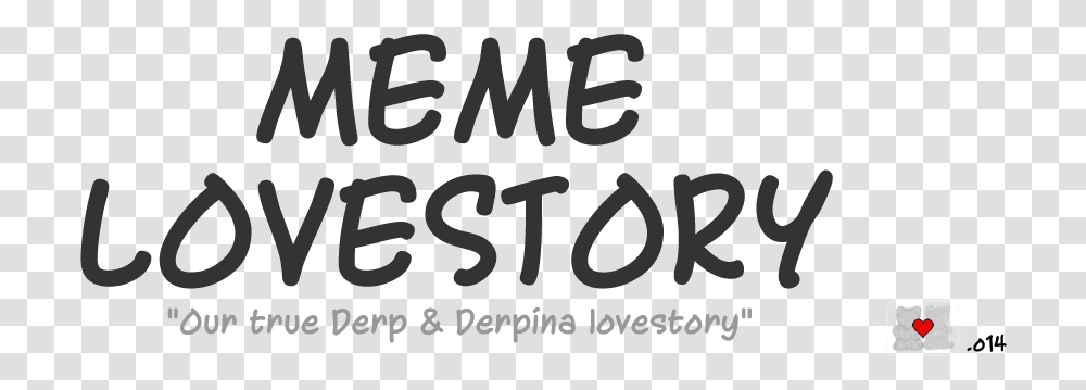 Meme Lovestory Calligraphy, Alphabet, Word, Handwriting Transparent Png