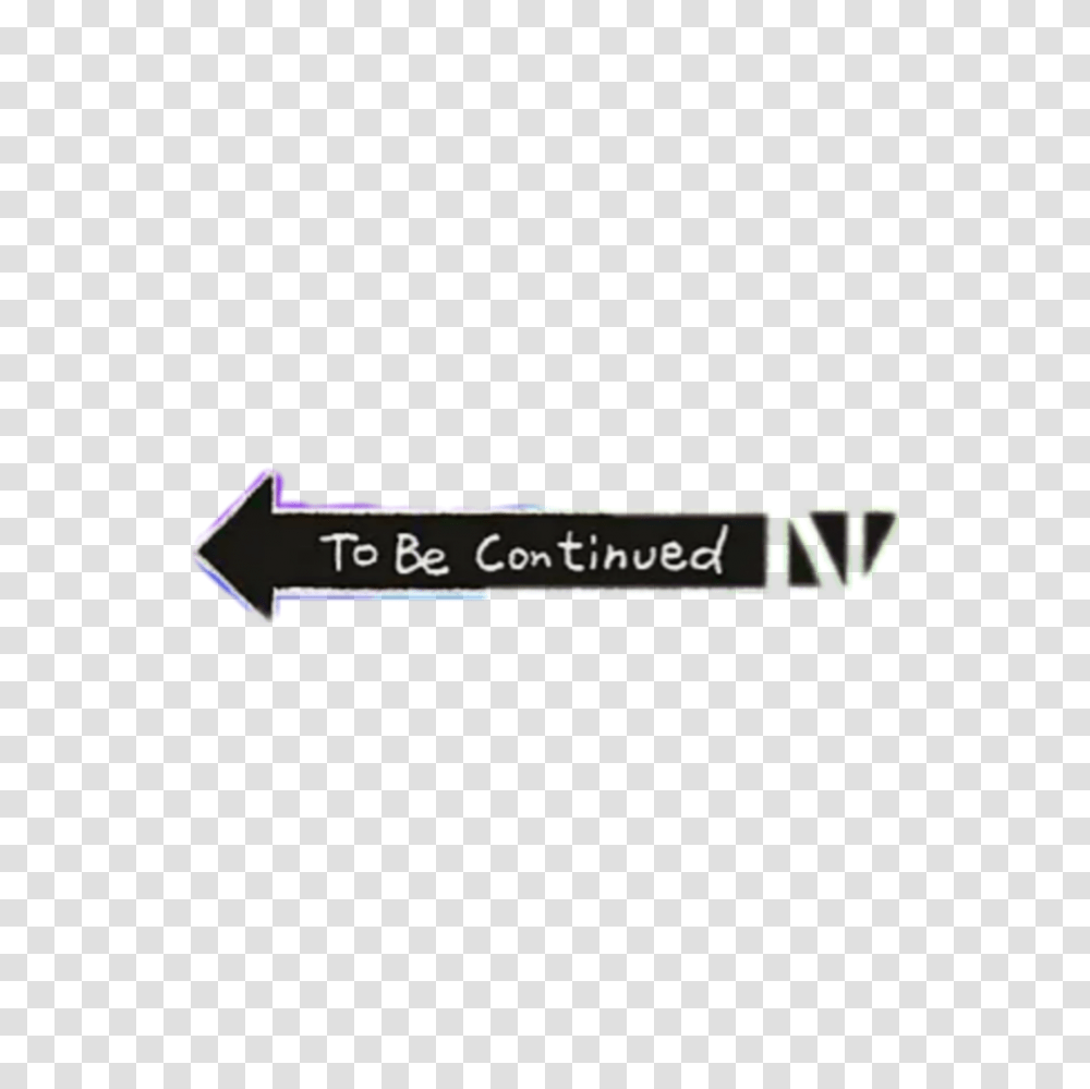 Meme To Be Continued Wow, Arrow, Logo Transparent Png