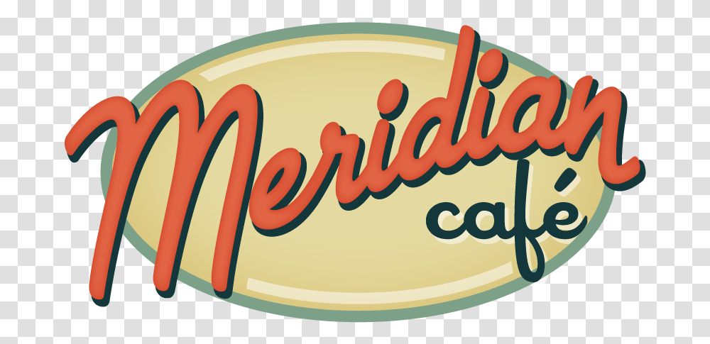 Meridian Caf In Puyallup Signage, Label, Meal, Food Transparent Png
