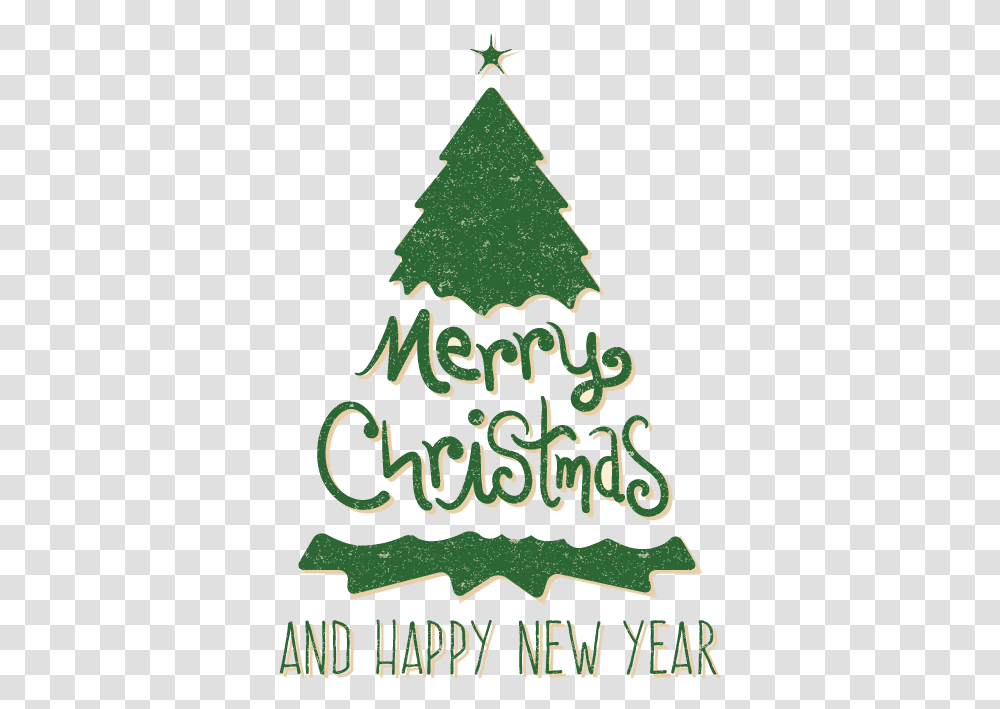 Merry Christmas And Happy New Year Christmas Tree, Plant, Ornament, Poster, Advertisement Transparent Png