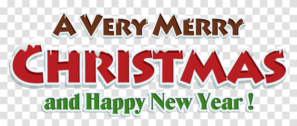 Merry Christmas And Happy New Year Very Merry Christmas, Label, Text, Word, Plant Transparent Png
