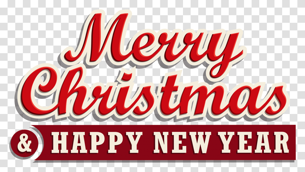 Merry Christmas And Happy New Year Wishing You A Merry Christmas And A Happy New Year 2018, Text, Alphabet, Word, Beverage Transparent Png