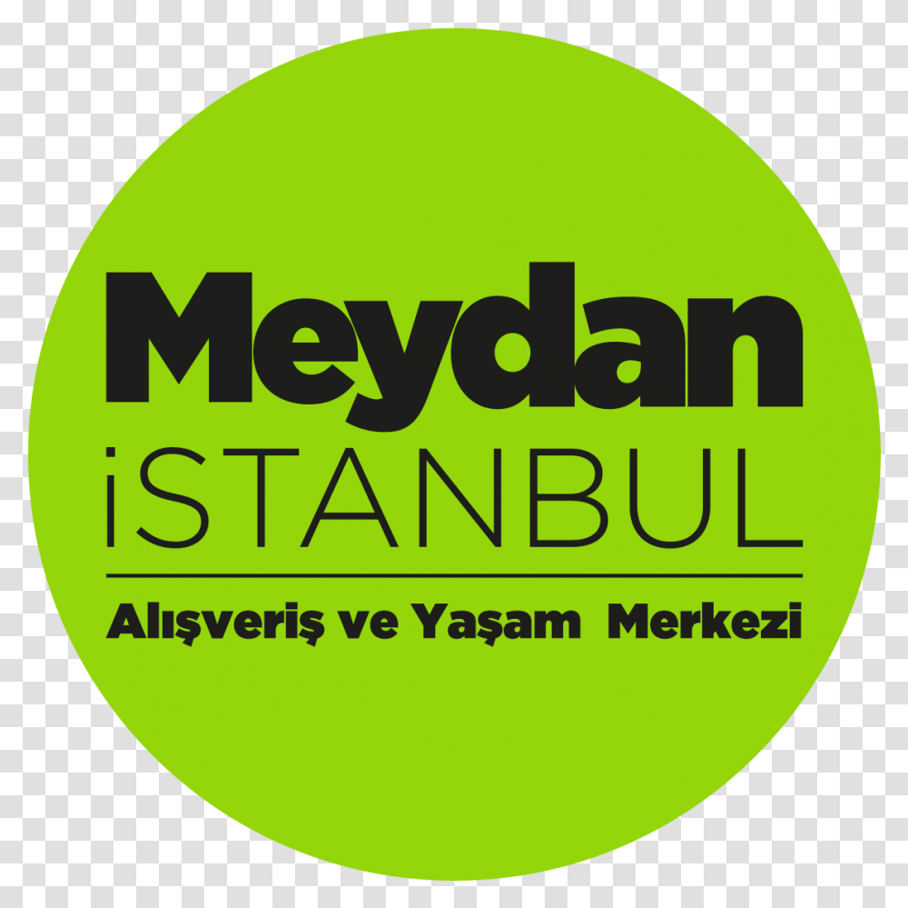 Meydan Stanbul Avm Meydan Stanbul Meydan Avm, Label, Text, Logo, Symbol Transparent Png