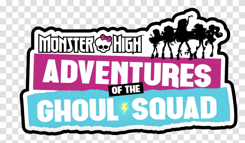 Mh Aotgs Logo Monster High Adventures Of The Monster High Adventures Of Ghoul Squad, Poster, Advertisement, Flyer Transparent Png