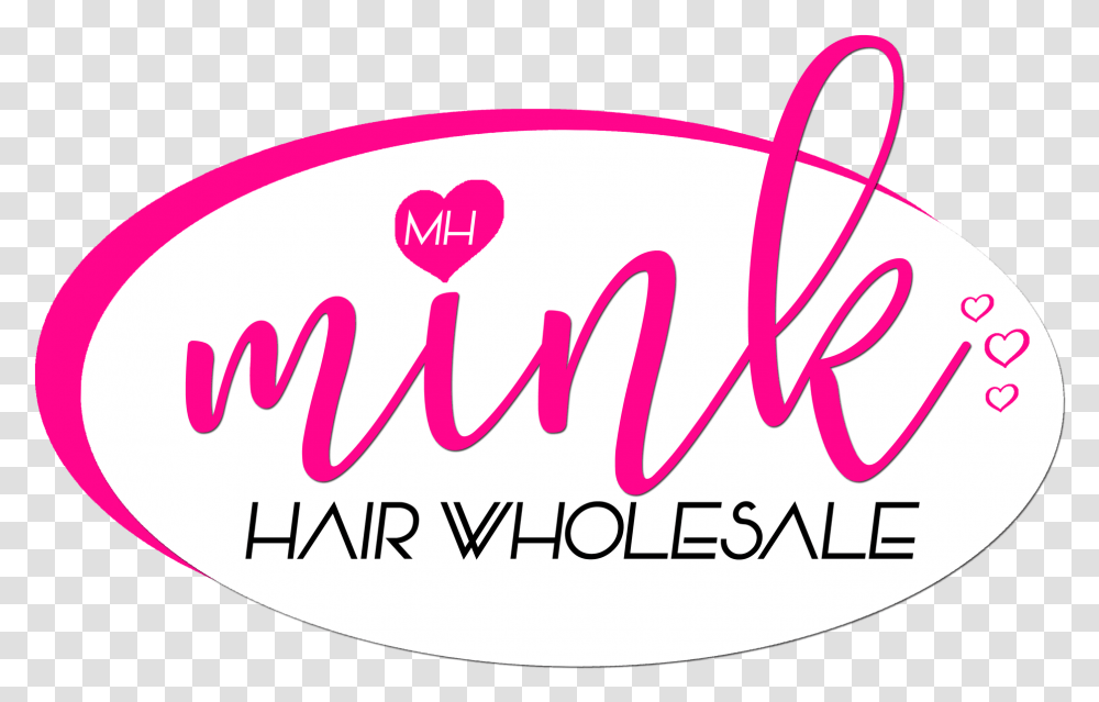 Mh Mink Hair Wholesale Inc., Label, Sticker, Handwriting Transparent Png