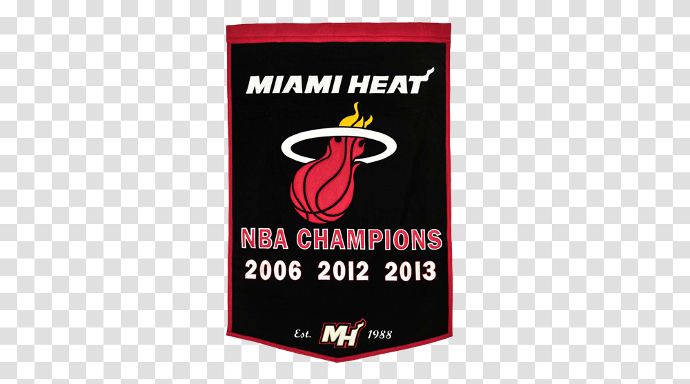 Miami Heat Nba Finals Championship Dynasty Banner With Hanging Rod Poster, Label, Text, Advertisement, Alphabet Transparent Png