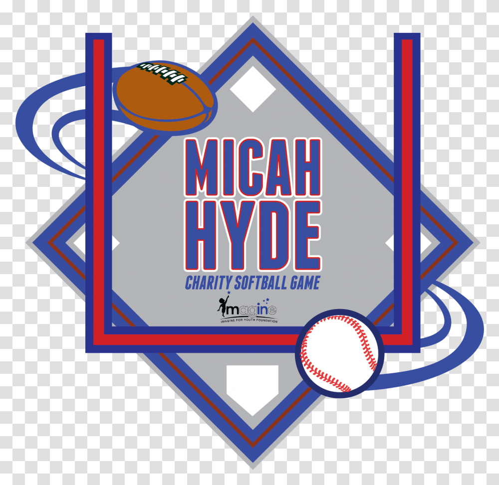 Micah Hyde Charity Softball Game Benefitting His Imagine, Poster, Advertisement, Flyer, Paper Transparent Png