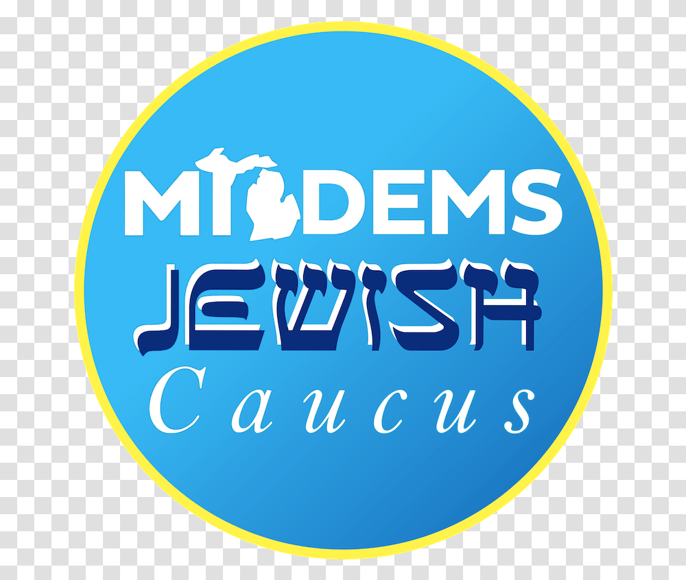 Michigan Jewish Democrats Endorse Joe Biden For President Circle, Label, Text, Sticker, Word Transparent Png