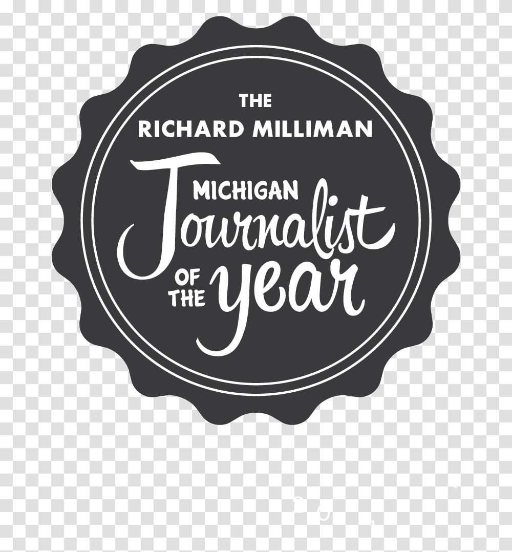 Michigan Journalist Of The Year Award Human Transmutation Circle, Text, Label, Word, Symbol Transparent Png