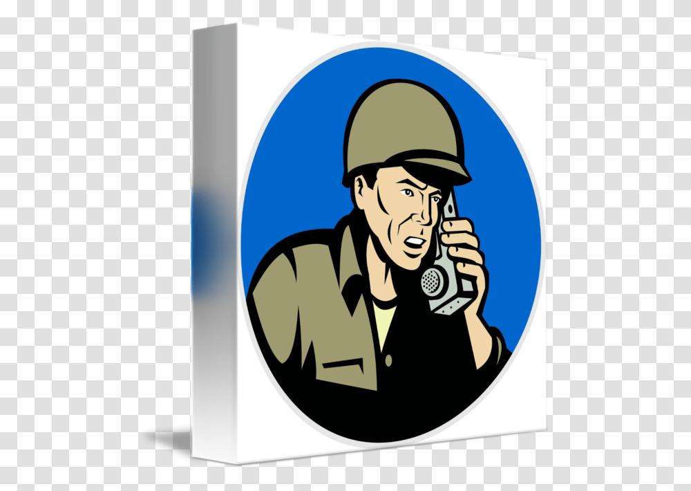 Military Soldier Talking Radio Walkie Talkie By Soldier On Walkie Talkie Cartoon, Label, Poster, Advertisement Transparent Png