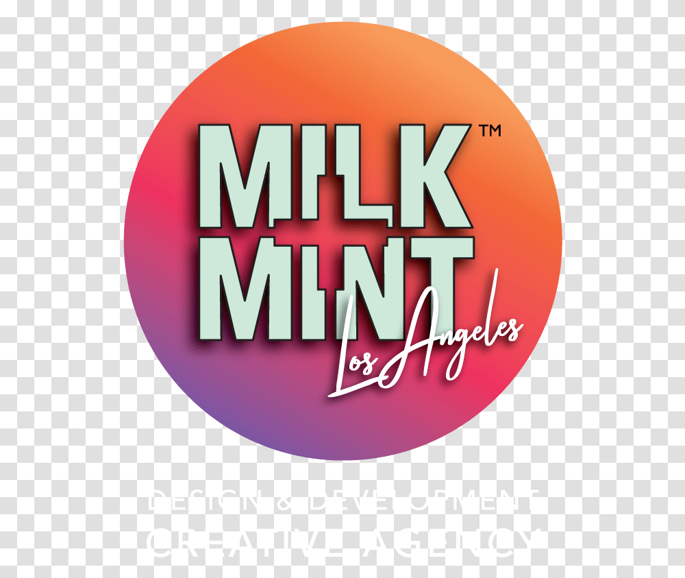Milk Mint Agency Circle, Text, Poster, Advertisement, Paper Transparent Png