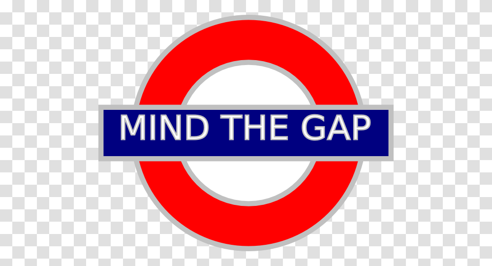 Mind The Gap Tube Sign Clip Art, Logo, Trademark, Badge Transparent Png