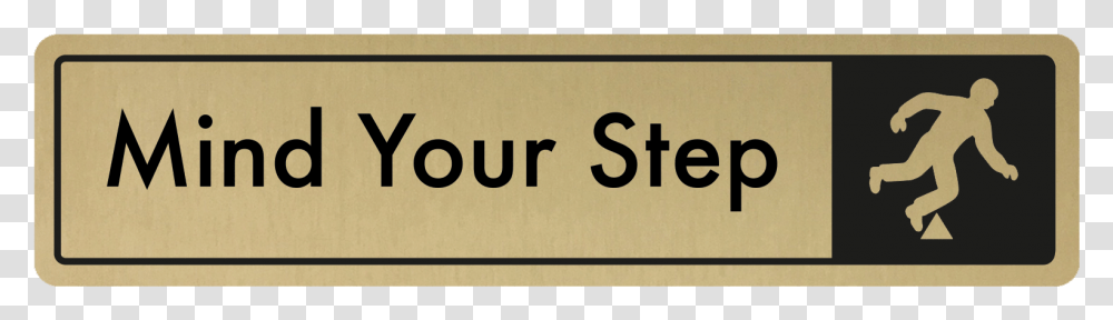 Mind The Step Door Sign Take Stock In Children, Number, Word Transparent Png
