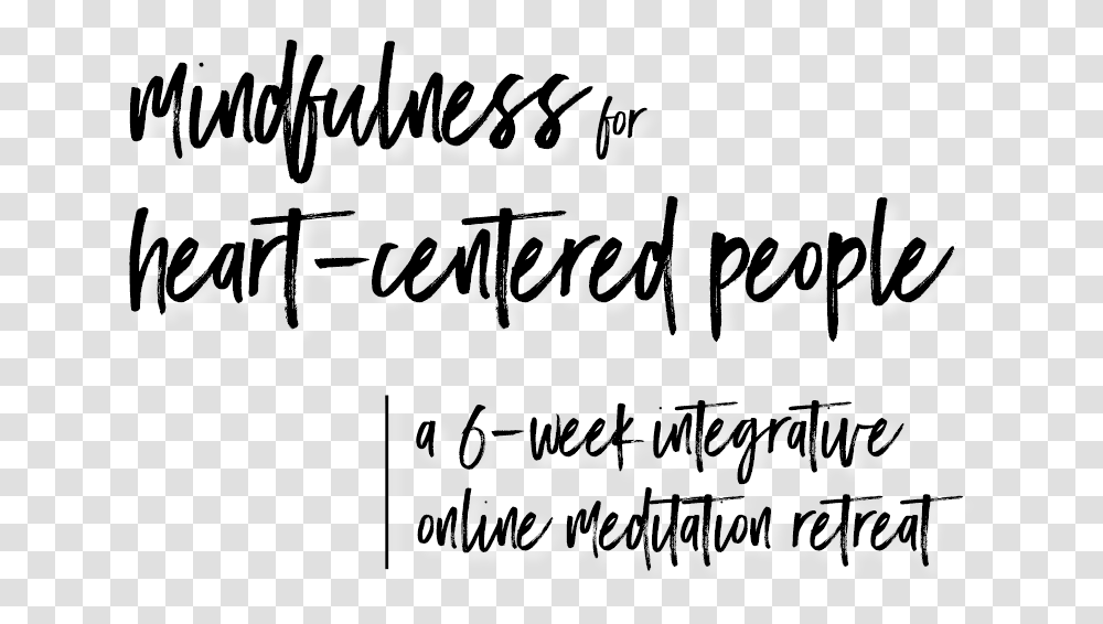Mindfulness For Heart Centered Text Calligraphy, Label, Handwriting, Alphabet, Letter Transparent Png