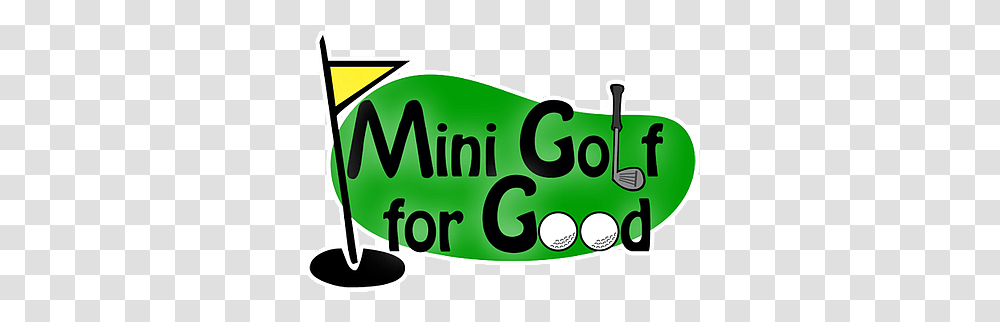 Mini Golf For Good, Label, Plant Transparent Png