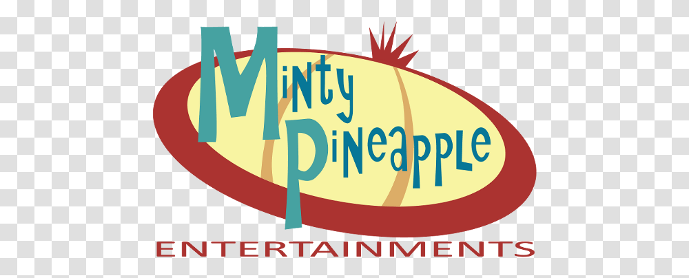 Minty Pineapple Entertainments • Burger King Sonnet In Big, Label, Text, Word, Poster Transparent Png