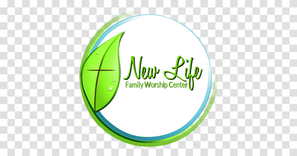 Missions New Life Family Worship Center, Label, Text, Word, Sphere Transparent Png