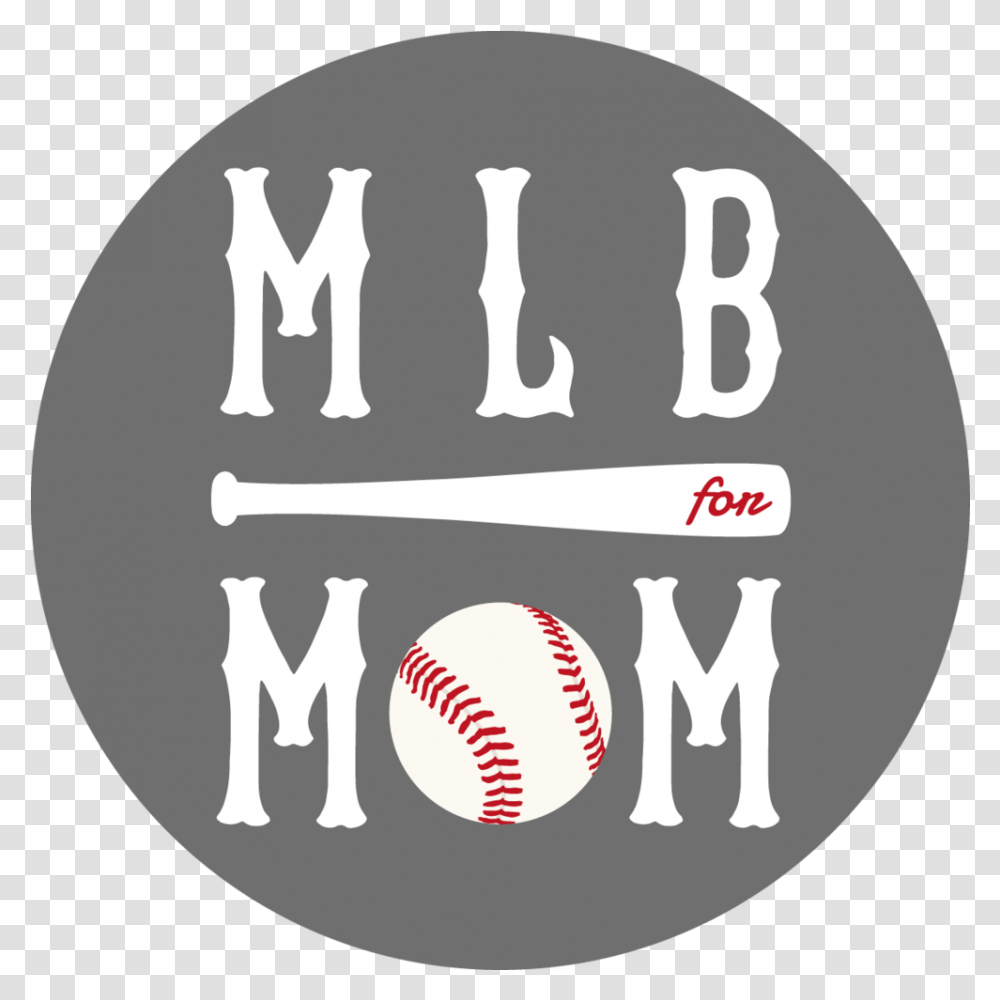 Mlb For Mom Logo, Sport, Sports, Team Sport, Baseball Transparent Png