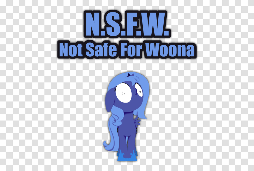 Mlp Not Safe For Woona, Poster, Advertisement Transparent Png