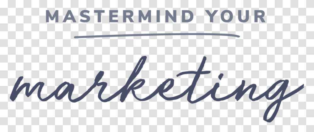 Mn Mastermind Marketing Type Calligraphy, Handwriting, Label, Poster Transparent Png