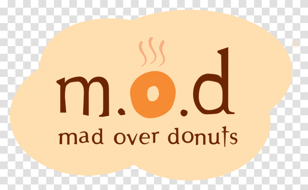 Mod Logo Mad Over Donuts, Label, Meal, Food Transparent Png