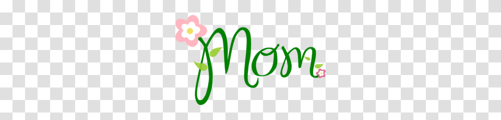 Mom Clip Art, Word, Alphabet, Plant Transparent Png