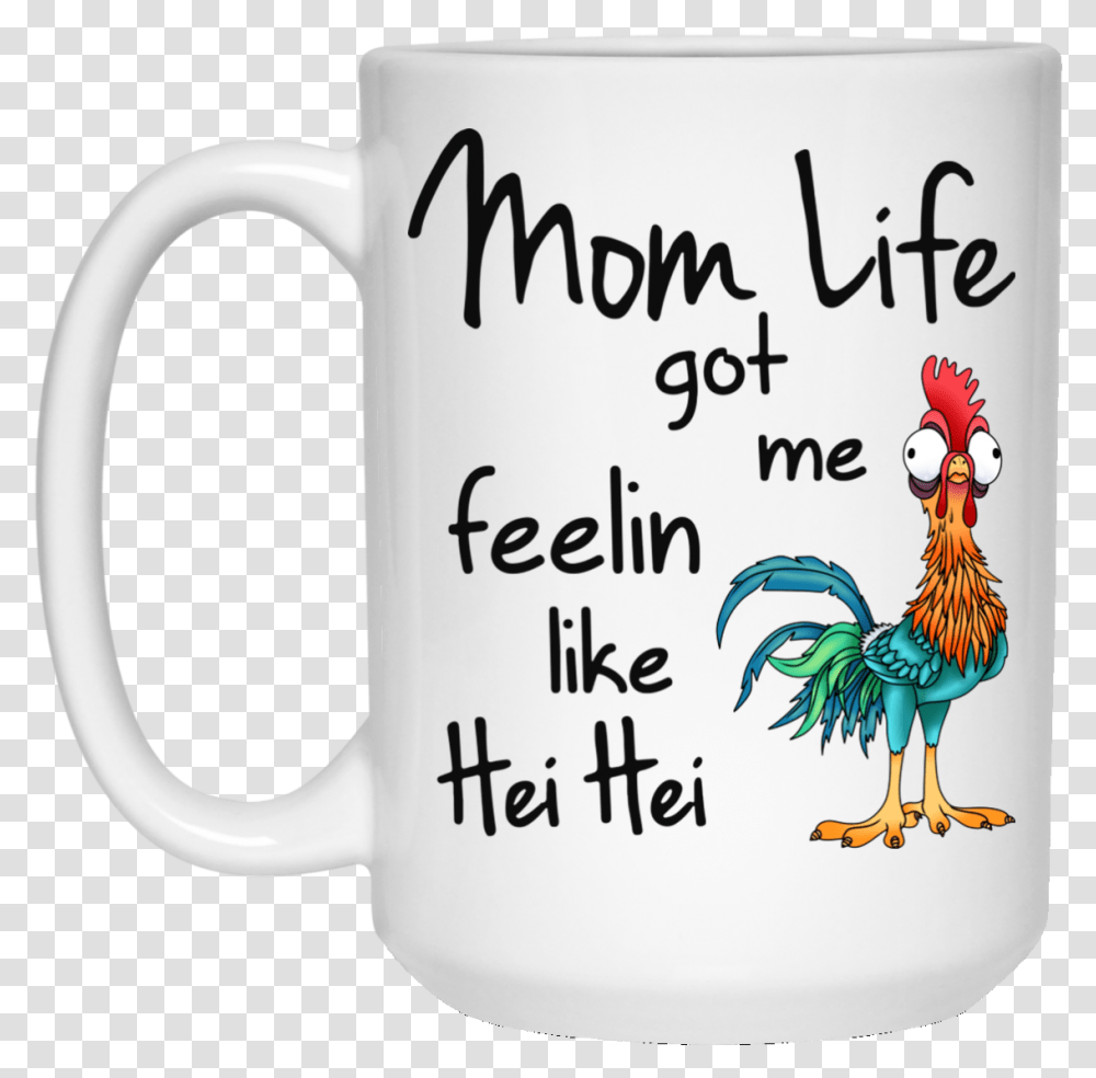 Mom Life Got Me Feelin Like Hei Shuh Duh Fuh Cup Unicorn, Coffee Cup, Chicken, Poultry, Fowl Transparent Png