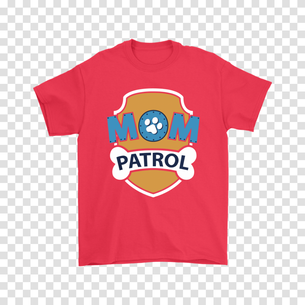 Mom Patrol Puppy Mom Protection Paw Patrol Shirts Teeqq Store, Apparel, T-Shirt Transparent Png