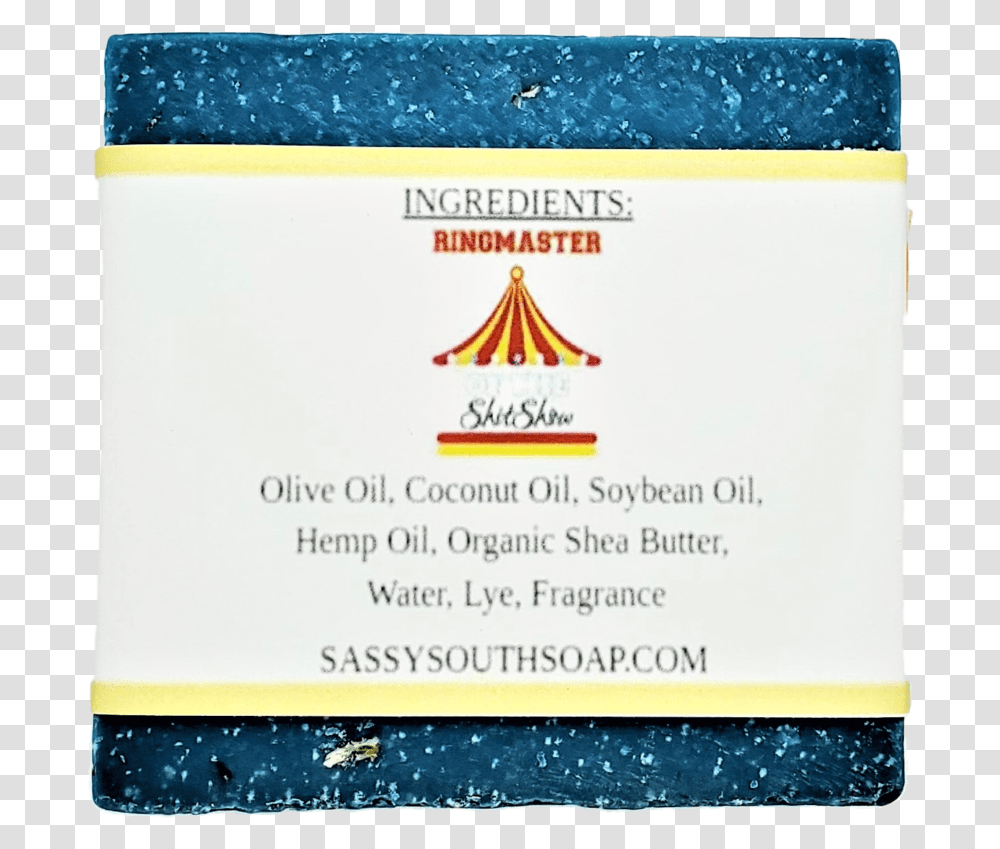 Mom Smells Like The Ringmaster Of The Shit Show - Sassy South Soap, Text, Paper, Document, Business Card Transparent Png