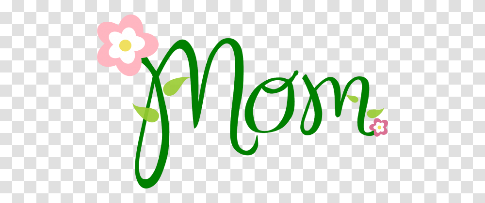 Mom, Plant, Alphabet, Green Transparent Png