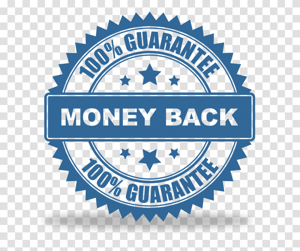 Money Back Guarantee 100 Money Back Guarantee, Logo, Trademark, Badge Transparent Png