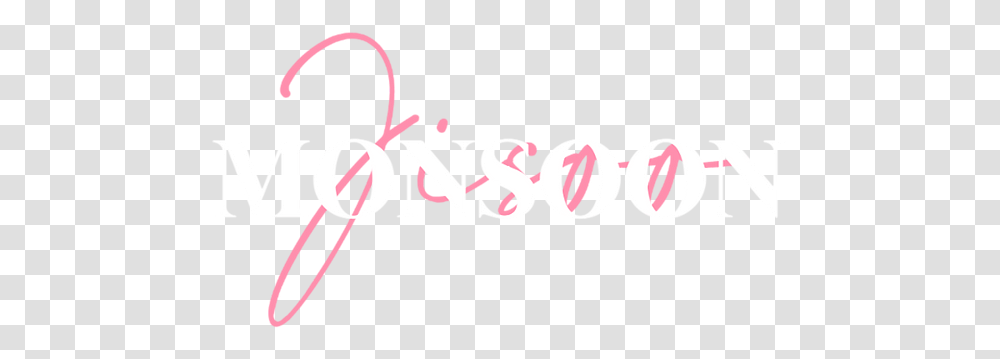 Monsoon For Jisoo Ishan, Text, Alphabet, Handwriting, Calligraphy Transparent Png