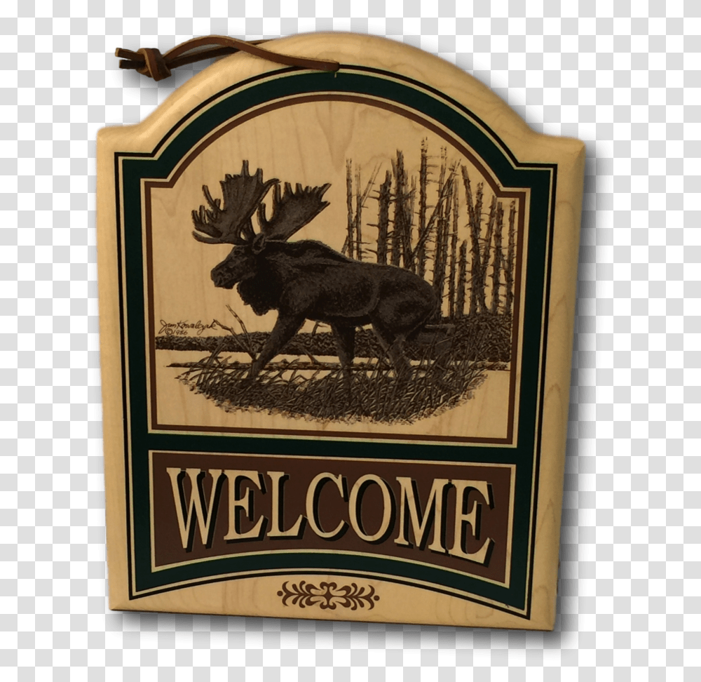 Moose Welcome Sign Moose, Antelope, Wildlife, Mammal, Animal Transparent Png