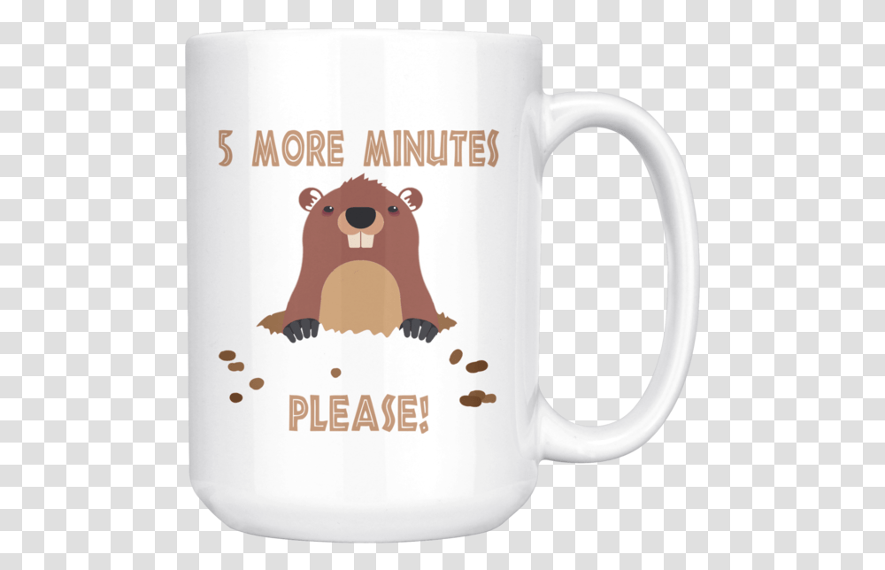 More Minutes Please Funny Groundhog Mug 15oz Punxsutawney Phil, Coffee Cup, Diaper, Mammal, Animal Transparent Png