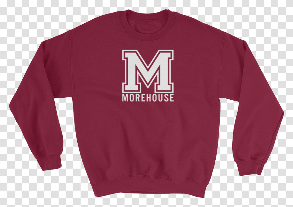 Morehouse College Crewneck SweatshirtClass Morehouse College Sweatshirt, Apparel, Sweater, Sleeve Transparent Png
