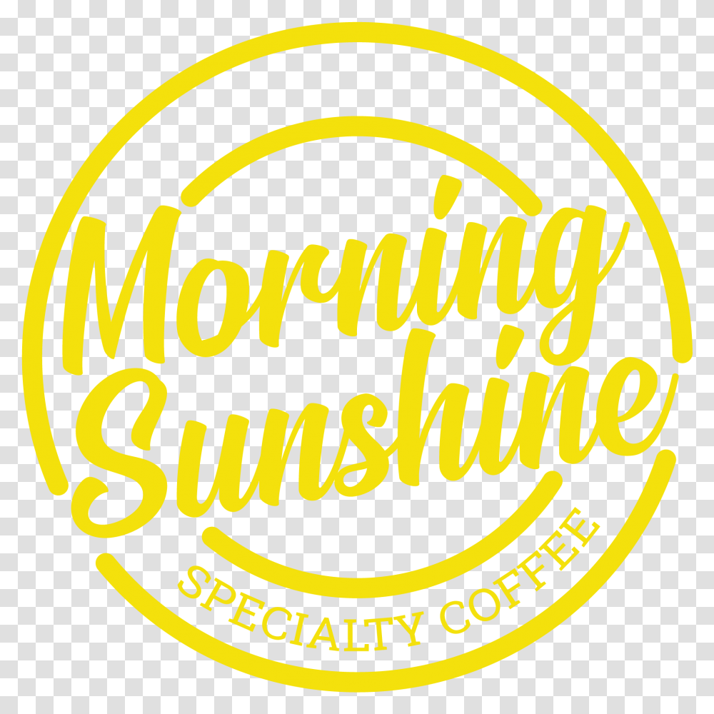 Morning Sunshine Circle Full Size Download Seekpng Dot, Logo, Symbol, Label, Text Transparent Png