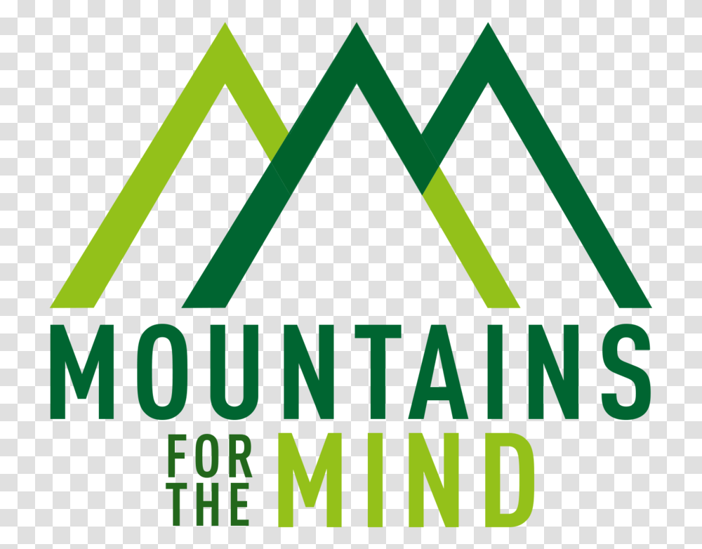 Mountains For The Mind, Text, Poster, Advertisement, Alphabet Transparent Png
