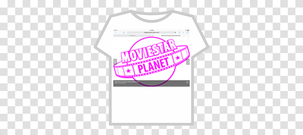 Movie Star Planet Logo Shirt Roblox T Shirt Girls Roblox, Clothing, Apparel, Text, Poster Transparent Png